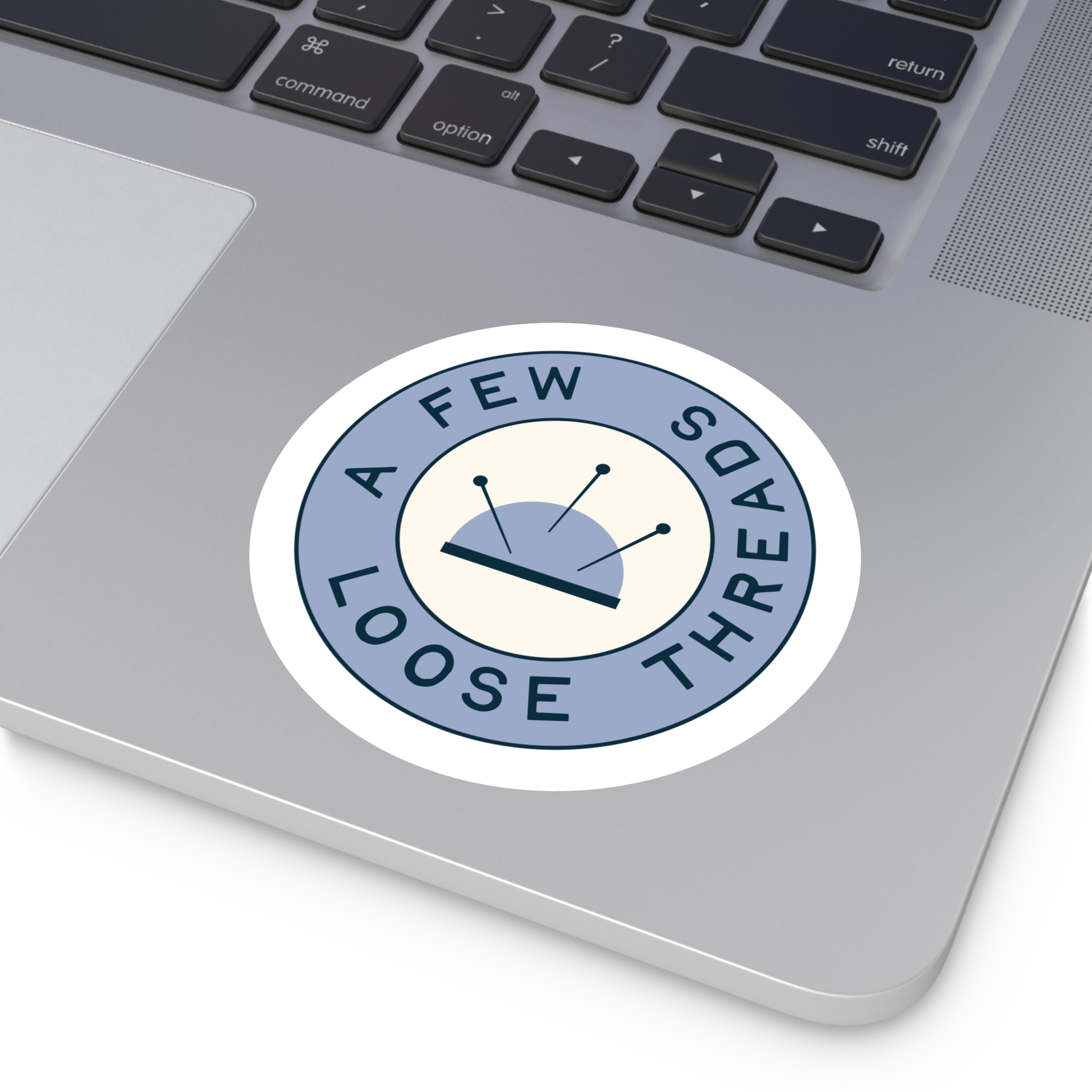 Blue A Few Loose Threads Round Sticker - Image 6