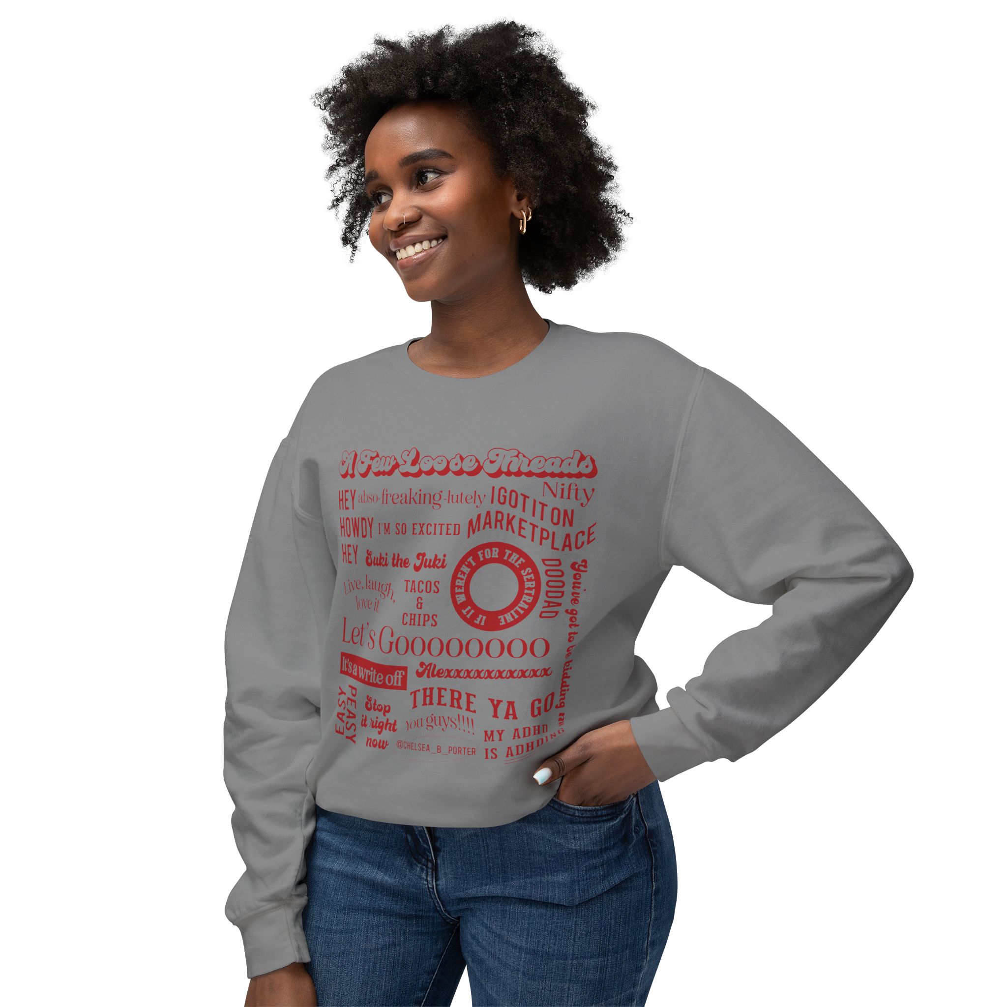 Chelsea's Silly Sayings Crewneck Sweatshirt - Image 9