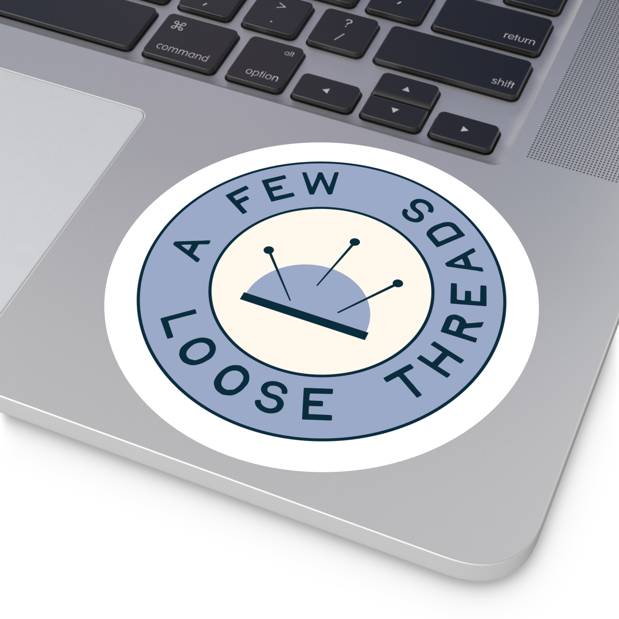 Blue A Few Loose Threads Round Sticker - Image 8